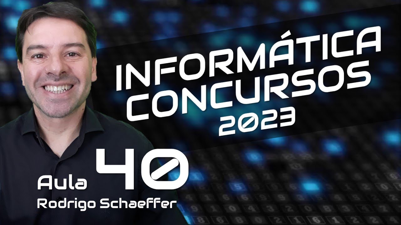 Conceitos Básicos de Informática para Concursos 2023 Aula 40 - YouTube