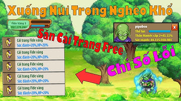 Ngọc Rồng Online - Pipobeo xuống núi nghèo khổ săn cải trang chỉ số vip nhất | Hành trình laze 25tr