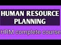 Human Resource Planning