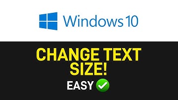 How to Increase Text Size on Windows 10 [EASY]