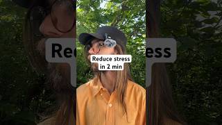 Reduce stress in 2 min