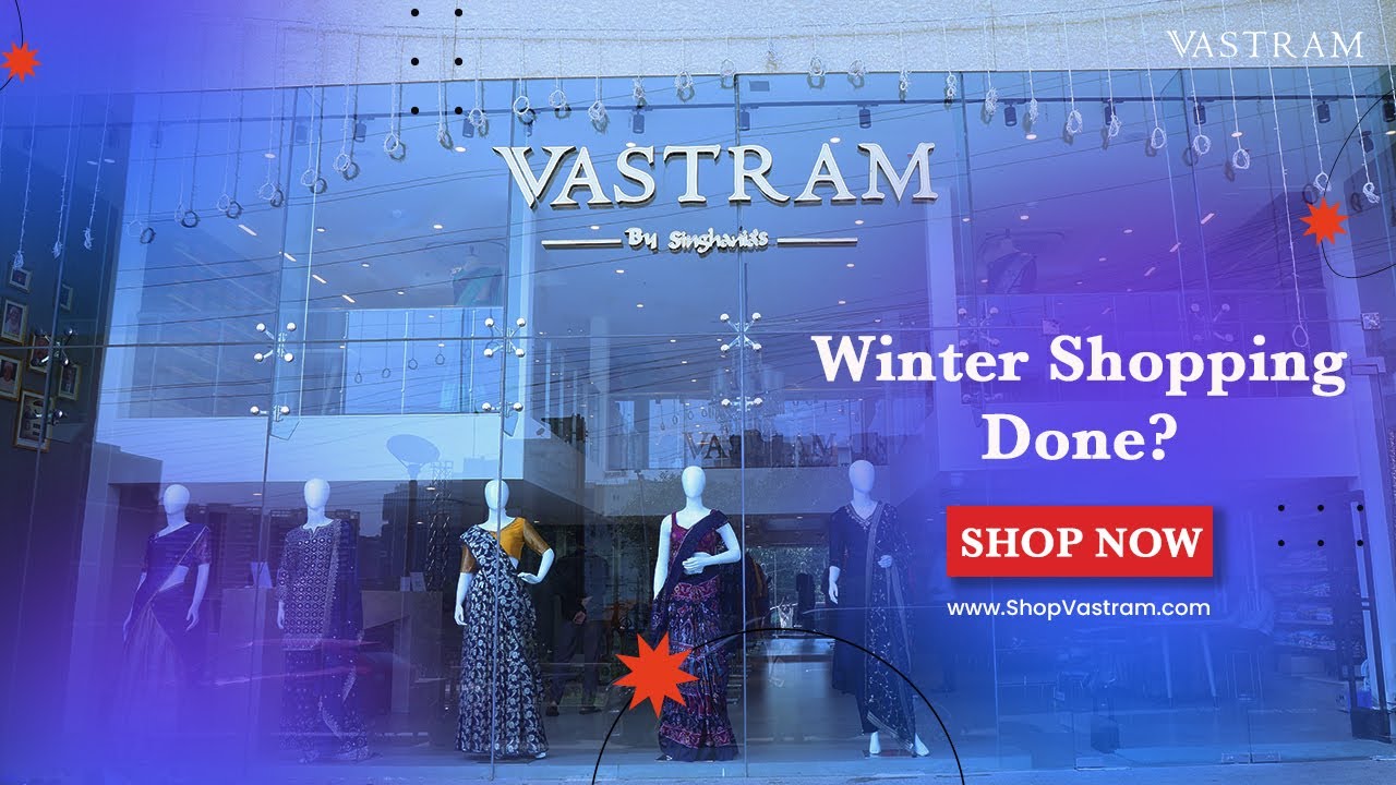 VASTRAM-Style Meets Value | Affordable Fabric Collection For Winter Events