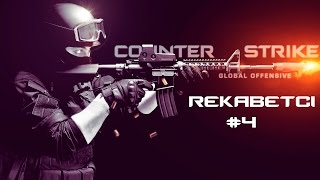 CS:GO Rekabetçi #4