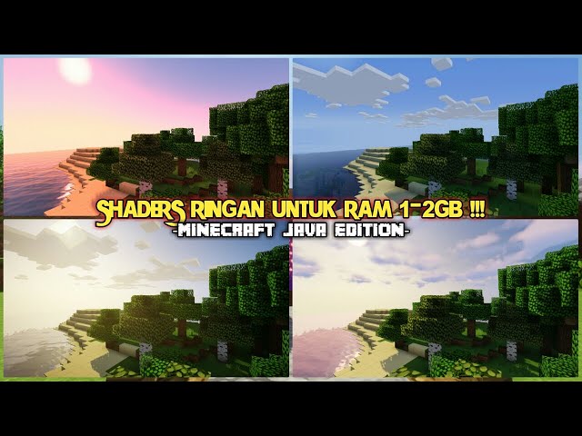 5 SHADER RINGAN UNTUK KOMPUTER RAM 1-2GB - Minecraft Java Edition class=