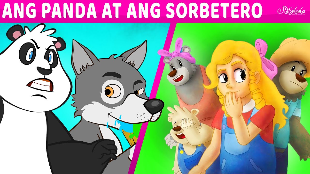 Ang Panda at Ang Sorbetero  Si Goldilocks At Ang Tatlong Oso  Engkanto Tales Filipino Fairy Tales