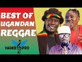 Best Of Ugandan Reggae Music (Mixtape) By Dj Hamie Pro