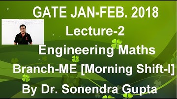 Lecture-2 Gate 2018-Engineering Maths solution for Mechanical Engineering