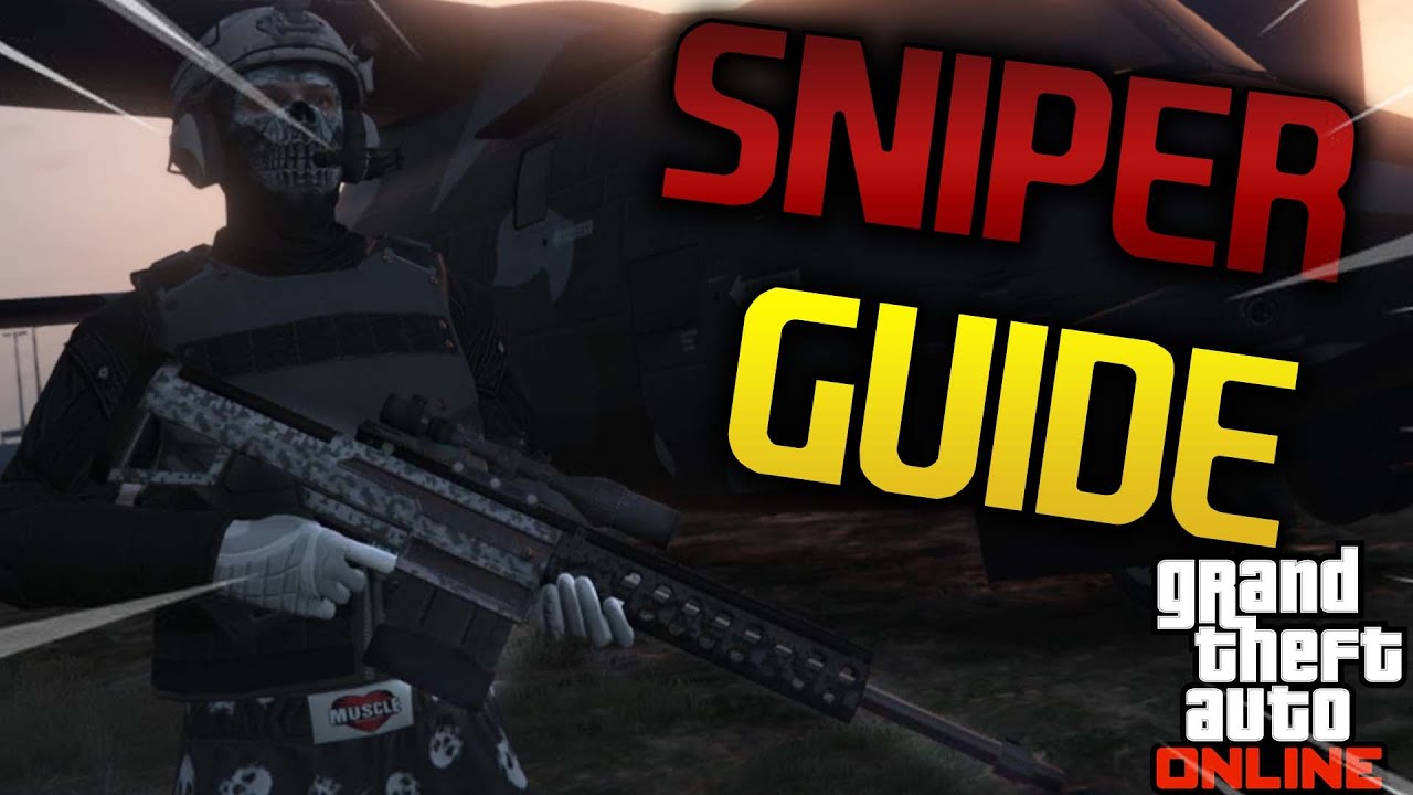 Sniper Guide in 2022 | Tipps zum Snipen | Gta 5 Online - YouTube