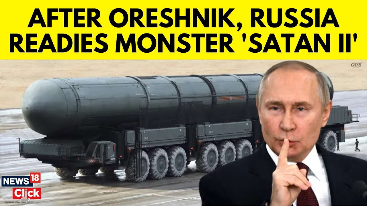 Satan Two Satan Missile The World's Most Powerful Nuclear Missile Is A Russian