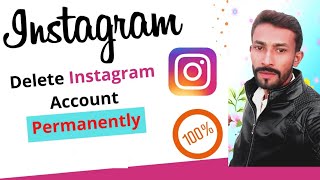 Deleting Your Instagram Account Step by Step Guide for 2023