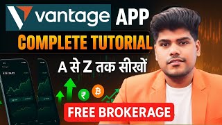 How to Create Account on Vantage | Deposit & Withdraw Step by Step | Full Guide 2025-2026
