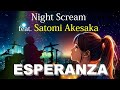 ナイトスクリーム / エスペランサ（feat.明坂聡美）NIGHT SCREAM / ESPERANZA (feat Satomi Akesaka) MV