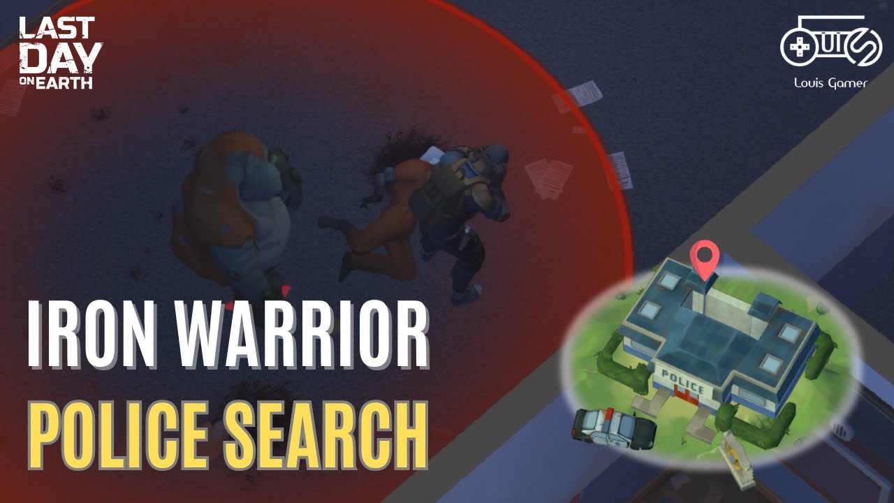 Iron Warrior - Police search | Story Mode - Last Day on Earth: Survival