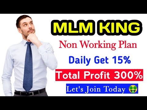 Mlm King Non Working Plan || Daily Get 15% || Total Profit 300% || Join Now