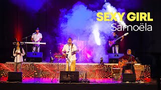 Video thumbnail of "𝐒𝐀𝐌𝐎𝐄𝐋𝐀 - 𝐒𝐄𝐗𝐘 𝐆𝐈𝐑𝐋 (Unplugged 2021 . Sehatra.Com)"