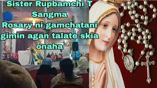 Rosary ni gamchataniko agan talate skie onaha Sister Rupbamchi Sangma #bible#rosary#christianity