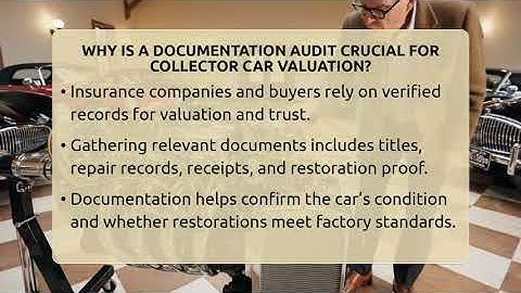 Why Is A Documentation Audit Crucial For Collector Car Valuation? - Car Collector Enthusiasts