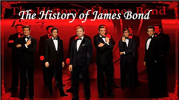 The History of James Bond