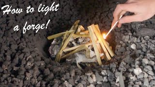 Lighting a Forge