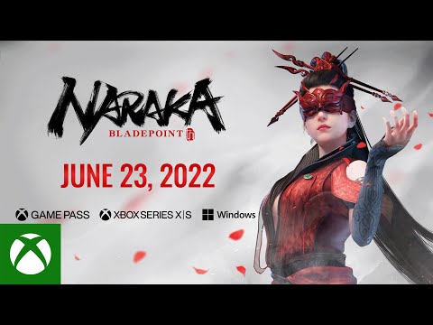 NARAKA: BLADEPOINT - Xbox Game Pass Announcement Trailer - Xbox & Bethesda Games Showcase 2022