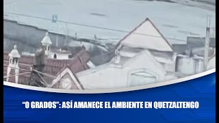 “0 grados”: Así amanece el ambiente en Quetzaltengo