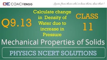 Mechanical Properties of Solids Exercise 9.13  NCERT Solutions Class 11 Bulk Modulus by Rohit Dahiya