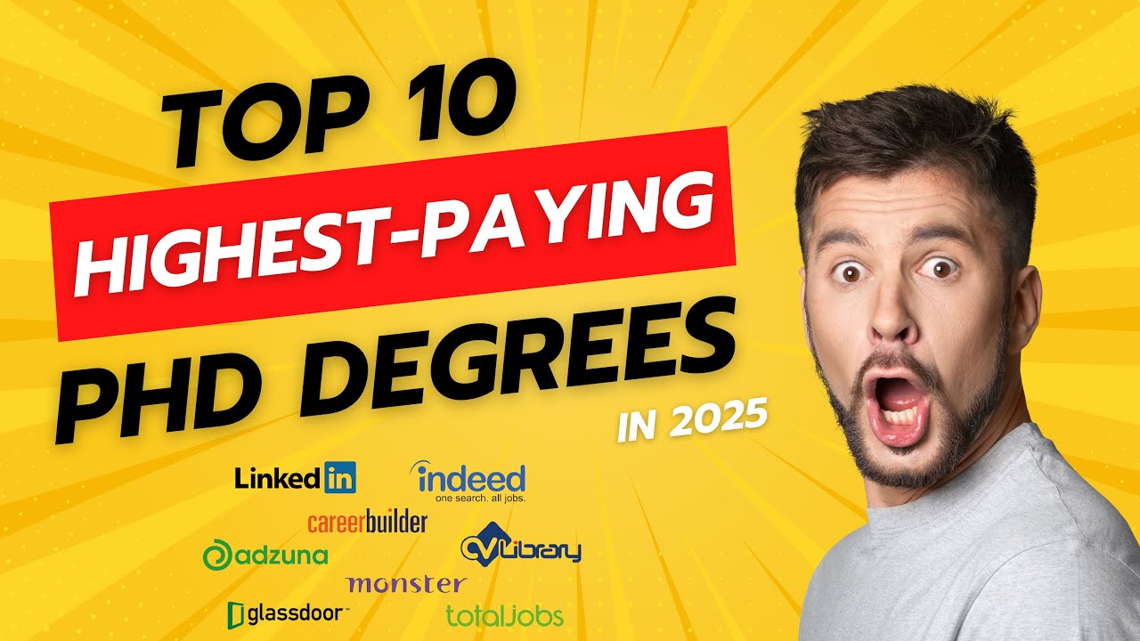 Top 10 Highest-Paying PhD Degrees in 2025 - YouTube
