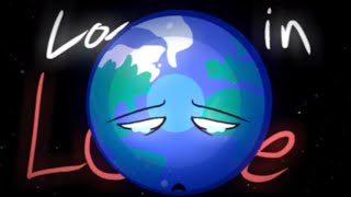 Loser in love//animation meme// solarballs earth alone