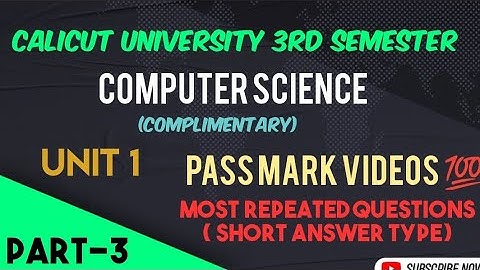 computer science/complimentary/3rd semester/pass mark/unit 1
