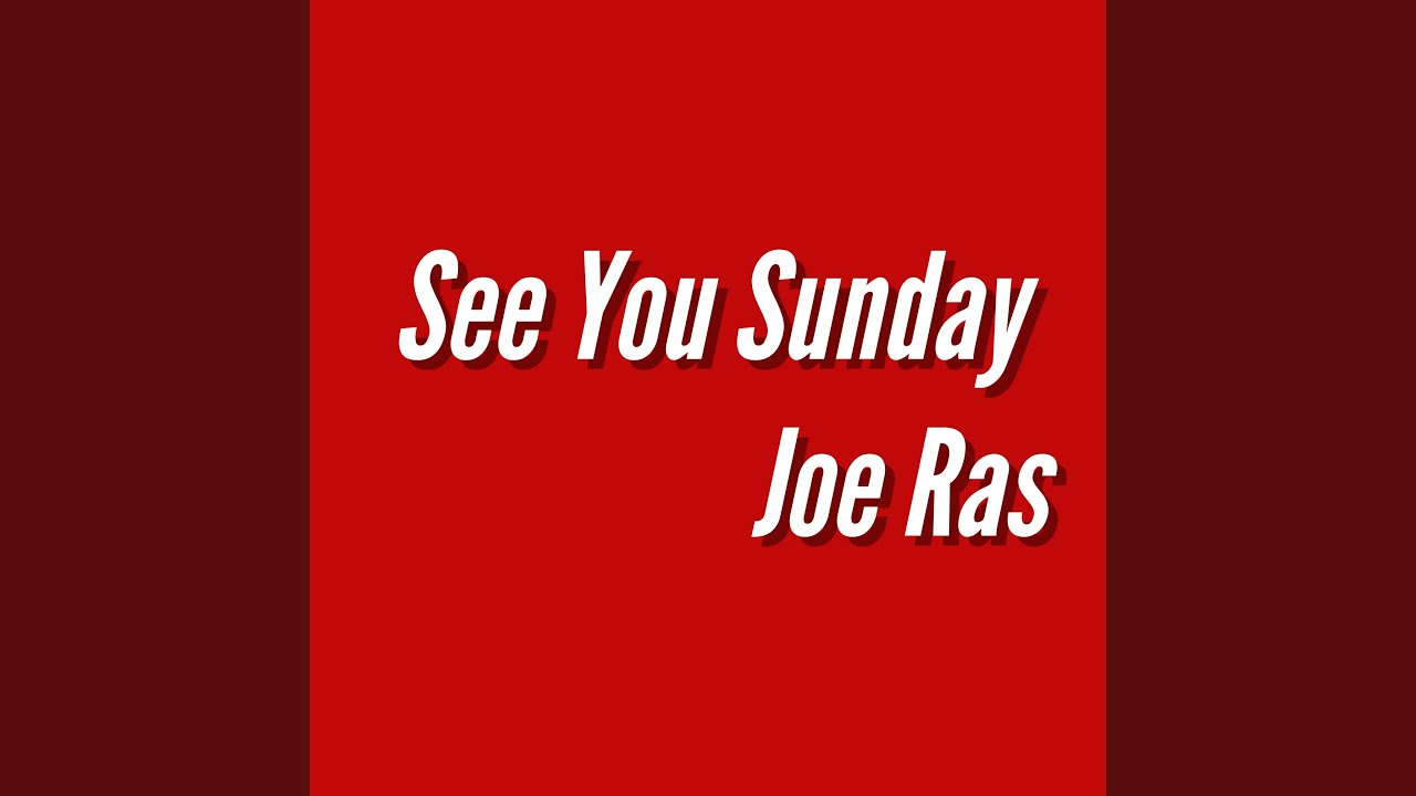 See You Sunday