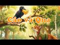 Cáo và Quạ (The Fox and The Crow) - Hoạt hình Tiếng Anh