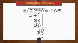 Cara Menghitung Pembagian Bersusun Ke Bawah