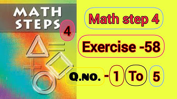 Math steps 4 exercise 58 solution|| Exercise 58 math steps 4 solution ||By-Ayush Anand||