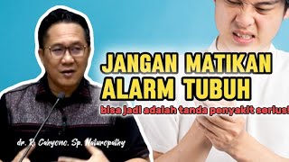 DON'T TURN OFF OUR BODY'S ALARM! | #drcahyono #health #preaching #sermon