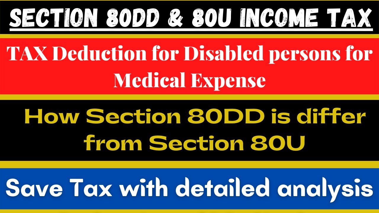 section-80dd-80u-of-income-tax-ii-deduction-for-disabled-ii-how-80dd