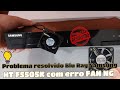 Problema resolvido  blu ray samsung ht f5505k com erro fan ng