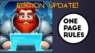 Rules Update! One Page Rules Edition 3.3