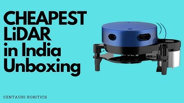 Cheapest LiDAR Unboxing | Centauri Robotics | Autonomous Mobile Robot | CK-9