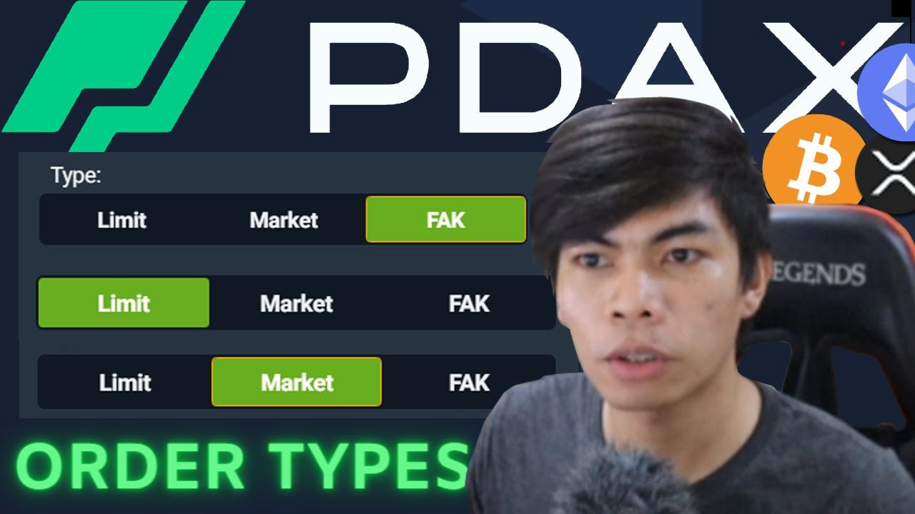 HOW TO USE PDAX ORDER TYPES (FAK, LIMIT, MARKET ORDER)