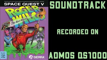 Space Quest 5 - Soundtrack - Recorded on AdMOS QS1000