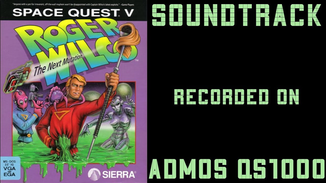 Space Quest 5 - Soundtrack - Recorded on AdMOS QS1000