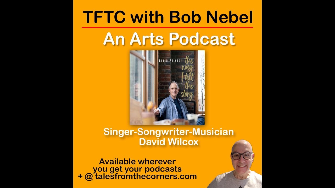 Asheville Singer/Songwriter David Wilcox talks about "The Way I Tell The Story" Asheville Singer/Songwriter David Wilcox talks about "The Way I Tell The Story"