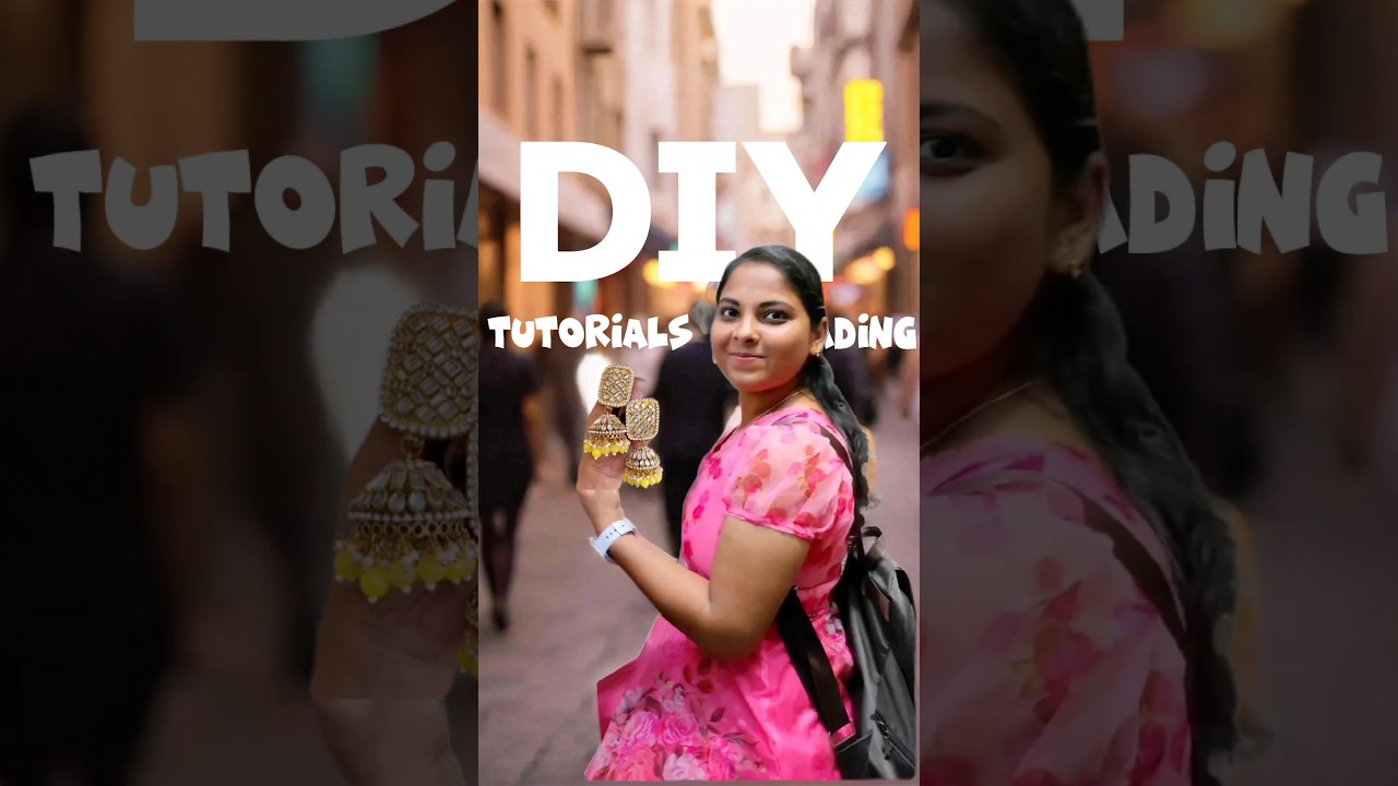 మన channel లో DIY Tutorials మీకోసం