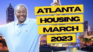 Atlanta Real Estate Market Update [March 2023] Atlanta Homes For Sale| Atlanta Real Estate
