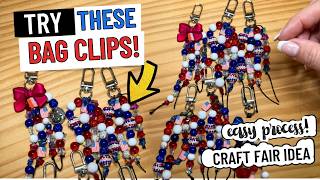 Easy Craft Fair Idea - Patriotic Bag Charms
