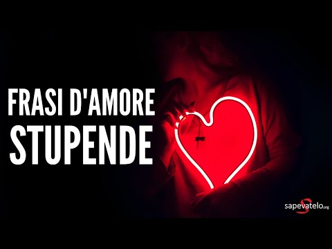 Video: 30 citazioni d'amore più romantiche da libri e letteratura