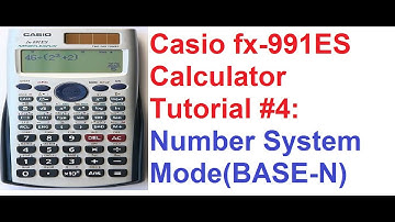 Casio fx-991ES Calculator Tutorial #4: Number Systems Mode (Base-N)