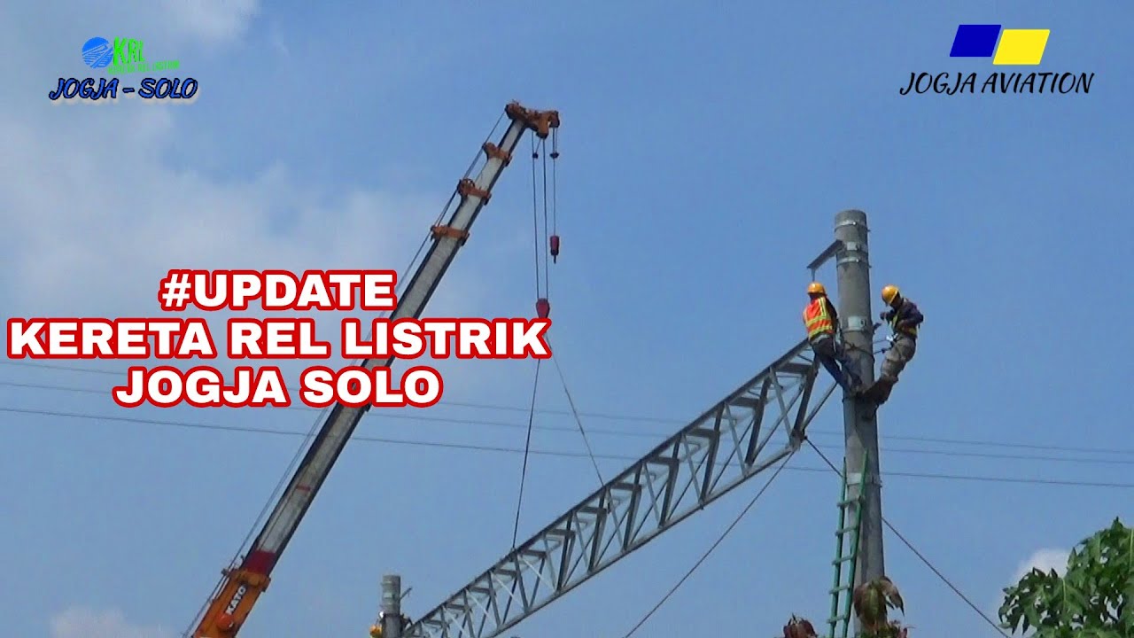 KRL JOGJA - SOLO! Update pemasangan cantilever dengan alat berat di depan JPL280 Klaten