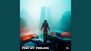 Find My Feeling (Extended Mix)