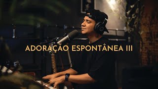 Felipe Rodrigues - Adoração Espontânea 3